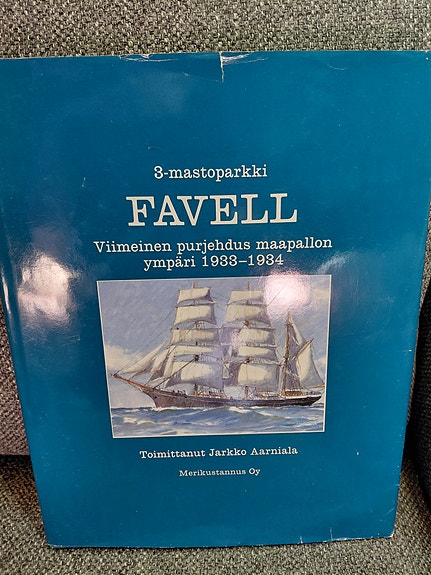 Favell 3-mastoparkki - Viimeinen purjehdus maapallon ympäri 1933–1934 kirja