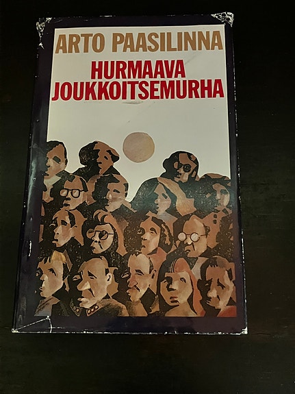 Arto Paasilinna : Hurmaava joukkoitsemurha