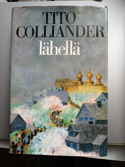 Tito Colliander: Lähellä kirja