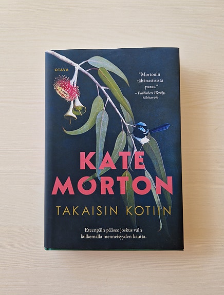 Kate Morton, Takaisin kotiin -kovakantinen kirja