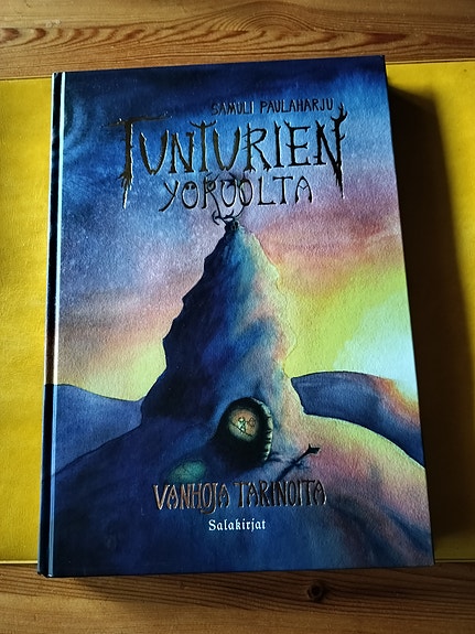 Tunturien yöpuolta: Vanhoja tarinoita (Samuli Paulaharju) 📚