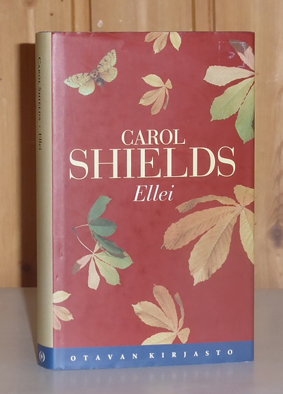 Shields Carol: Ellei