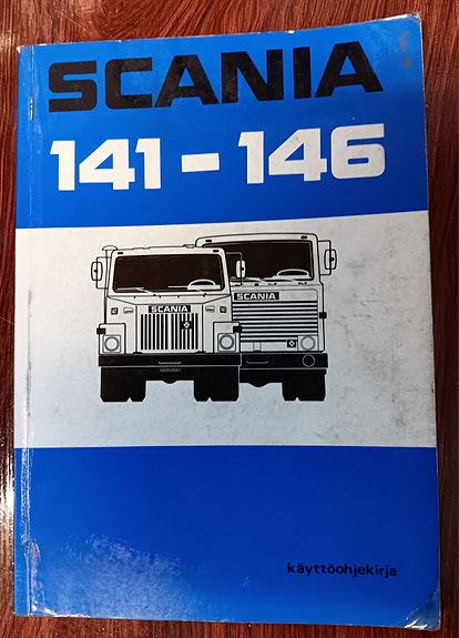 Scania 141–146 kuorma-auto ohjekirja / käyttöopas