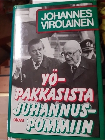 Johannes Virolainen - Yöpakkasista juhannuspommiin - kirja