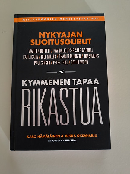 Kymmenen tapaa rikastua -kirja (Karo Hämäläinen & Jukka Oksaharju)