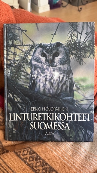 Erkki Holopainen Linturetkikohteet Suomessa -kirja