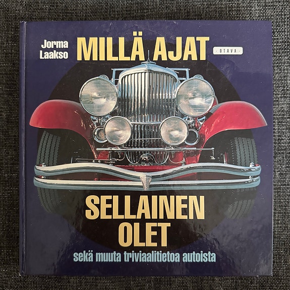 Jorma Laakso: Millä ajat sellainen olet -kirja