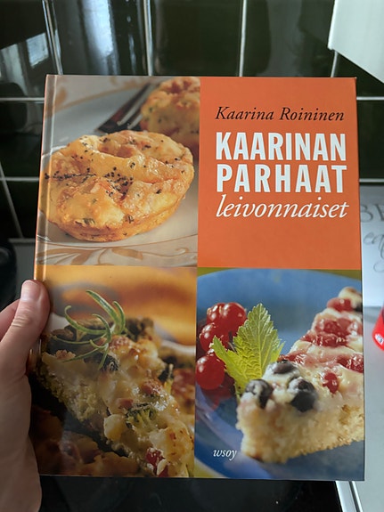 Kaarina Roininen Kaarinan parhaat leivonnaiset -keittokirja