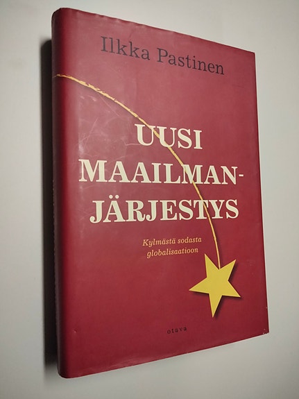 Ilkka Pastinen: Uusi maailmanjärjestys