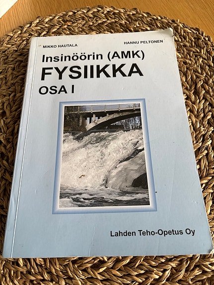 Insinöörin Fysiikka Osa I -lahden teho-opetus