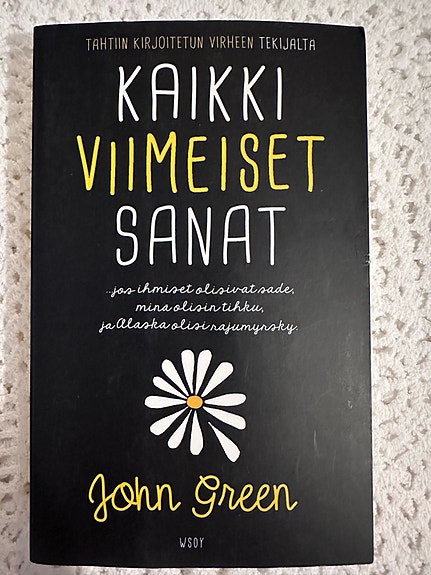 John Green Kaikki viimeiset sanat pokkari