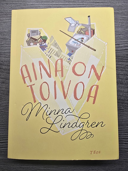 Minna Lindgrenin Aina on toivoa -kirja