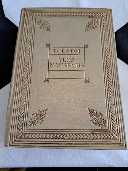 Tolstoi Ylösnousemus Valitut teokset III kirja 1926