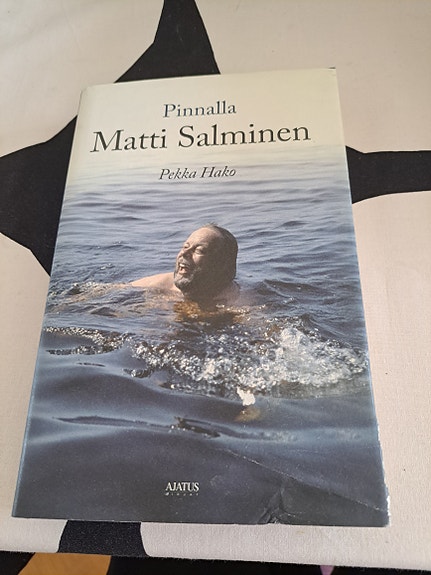 Pinnalla Matti Salminen - Pekka Hako kirja
