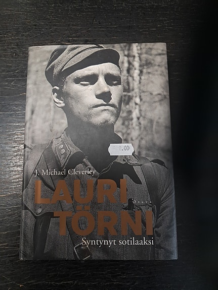 Michael Cleverley: Lauri Törni – Syntynyt sotilaaksi kirja