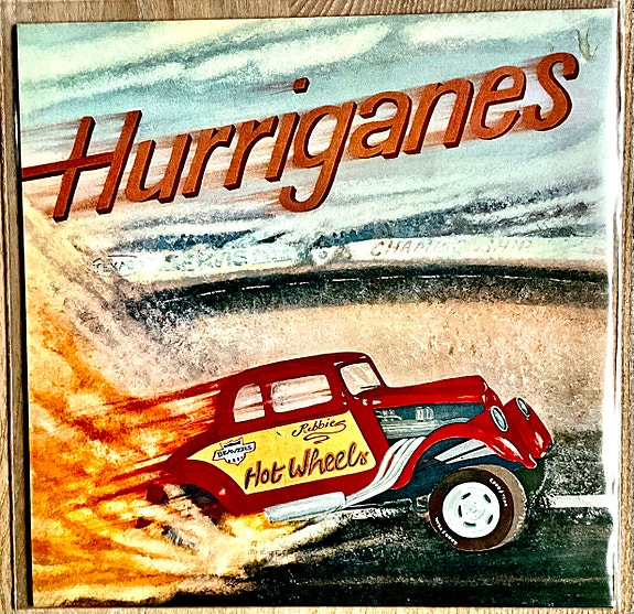 HURRIGANES; Hot Wheels LP