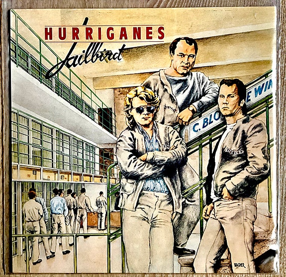 HURRIGANES; Jailbird LP
