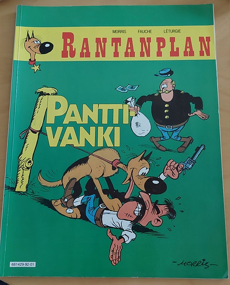 Rantanplan, Panttivanki
