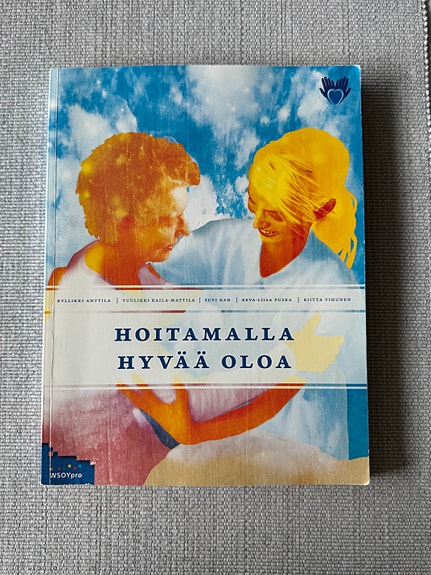 Hoitamalla hyvää oloa