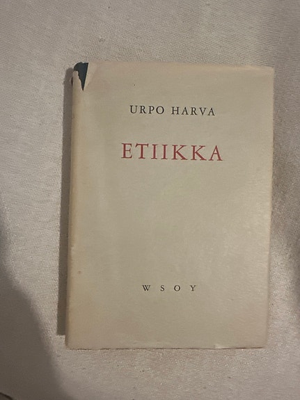 Urpo Harva: Etiikka (WSOY) kirja