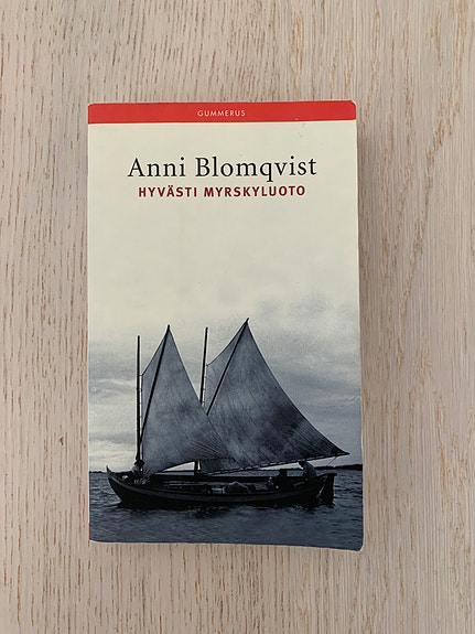 Anni Blomqvist : Hyvästi Myrskyluoto