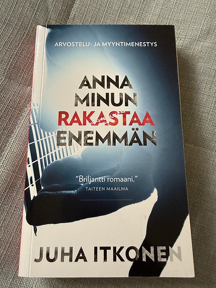 Anna minun rakastaa enemmän