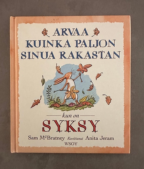 Arvaa kuinka paljon sinua rakastan – Kun on syksy -lastenkirja