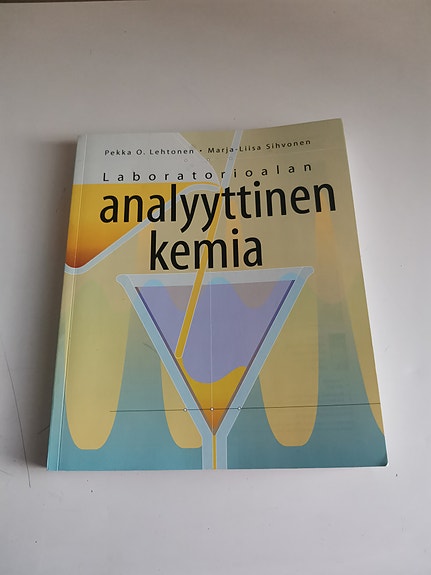 Laboratorioalan analyyttinen kemia - oppikirja