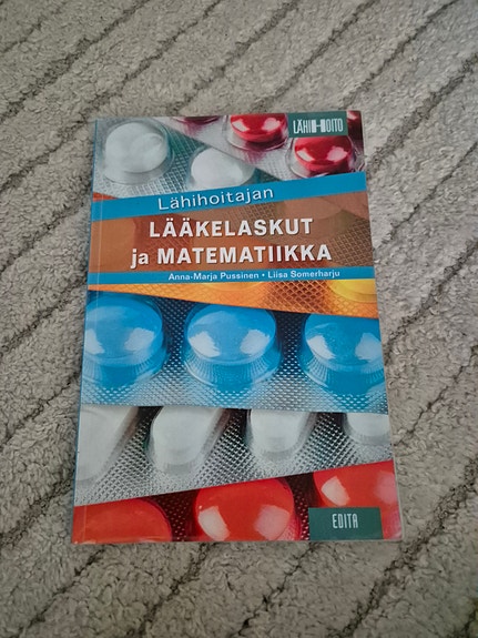 Lähihoitajan lääkelaskut ja matematiikka -kirja