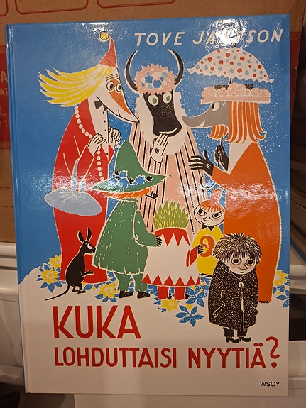 Kuka lohduttaisi Nyytiä? Tove Jansson kirja