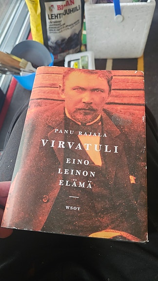 Panu Rajalan kirja Virvatuli, Eino Leinon elämä