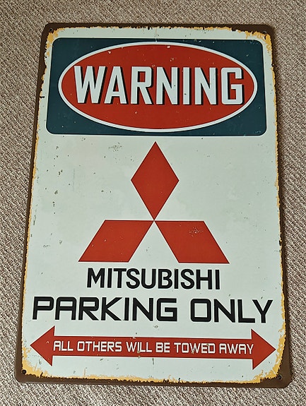 Mitsubishi Parking Only -metallikyltti