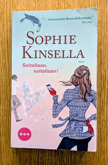 Sophie Kinsella, Soitellaan, soitellaan!