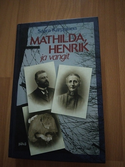 Saara Karppinen - Matilda Henrik ja vangit