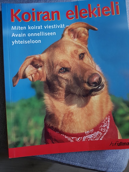 Miten koirat viestivät -kirja koiran elekielestä