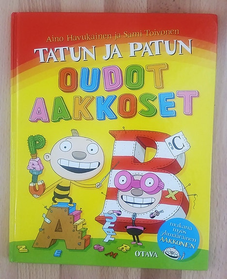 Tatun ja Patun oudot aakkoset Otava kirja
