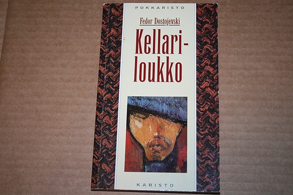 Fedor Dostojevski: Kellariloukko