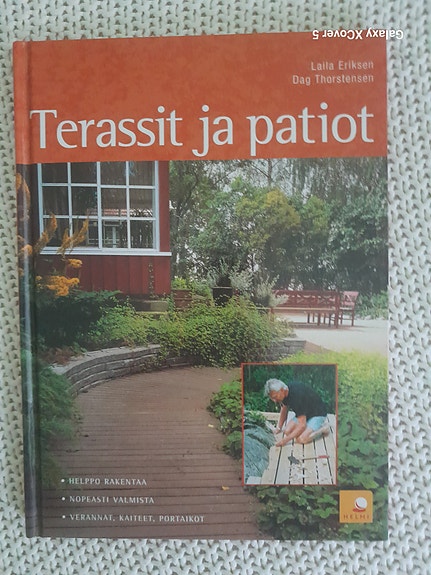 Terassit ja patiot - kirja piharakentamiseen