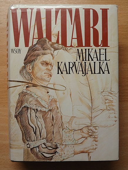 Waltari Mika MIKAEL KARVAJALKA Wsoy 12p 1987