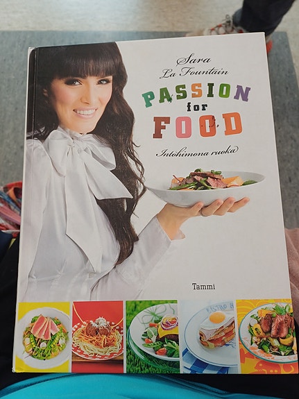 Sara La Fountain, Passion for food, Intohimona ruoka