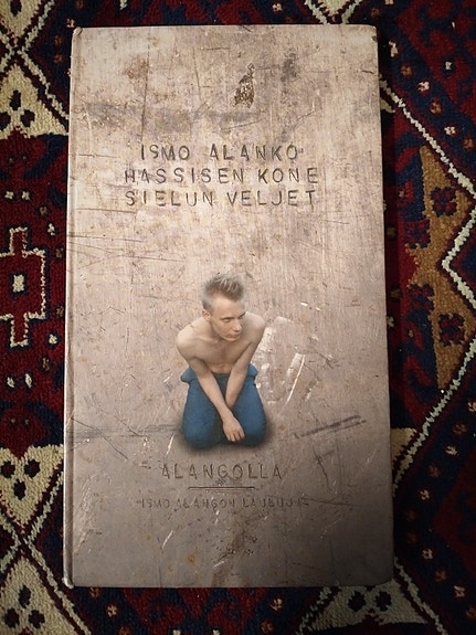 Ismo Alanko / Sielun Veljet / Hassisen Kone - Alangolla 4CD Boxi.