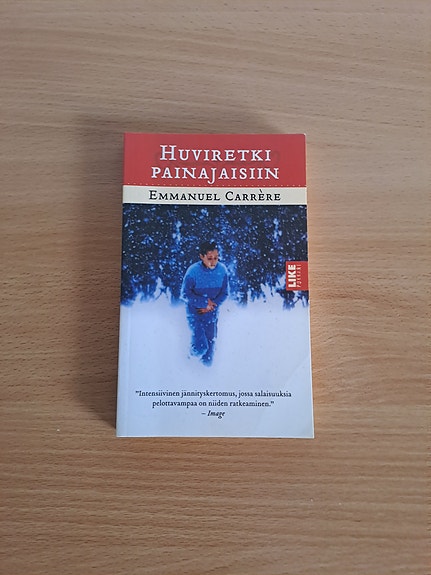 Emmanuel Carrère : Huviretki painajaisiin