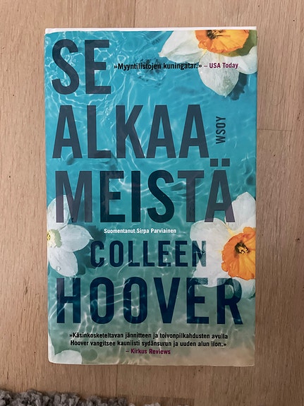 Colleen Hoover Se alkaa meistä -kirja