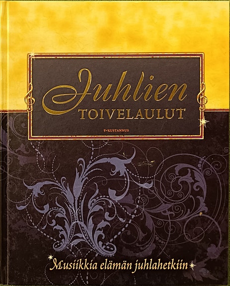 Juhlien toivelaulut laulukirja