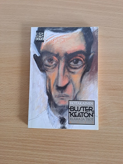 Kari Hotakainen : Buster Keaton : elämä ja teot