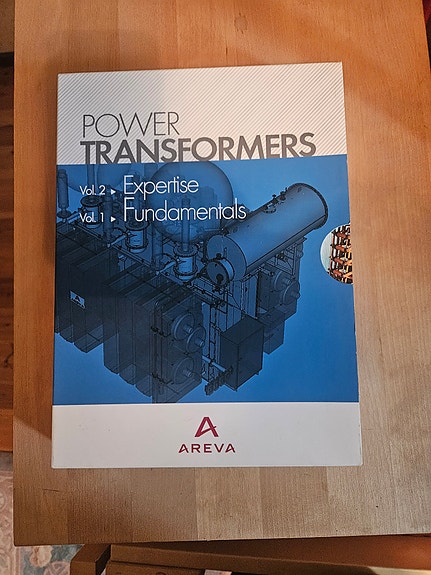 Areva Power Transformers Vol.1 Fundamentals ja Vol.2 Expertise