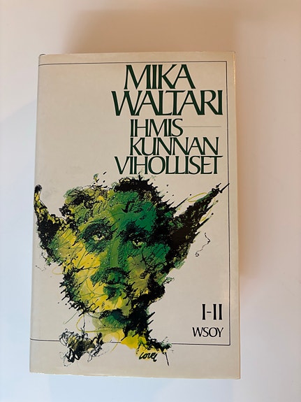 Mika Waltari Ihmiskunnan viholliset kirja