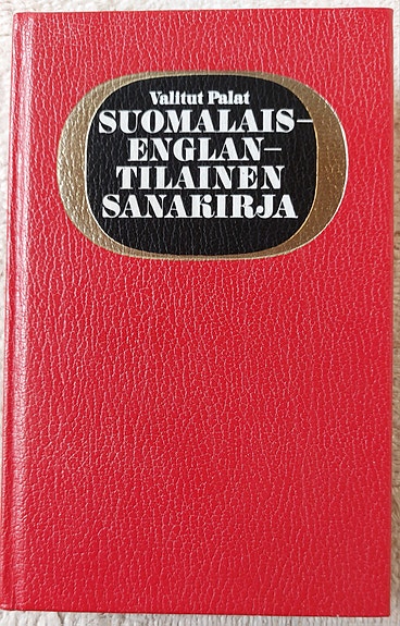 Valitut Palat Suomalais-englantilainen sanakirja