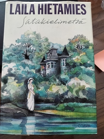 Laila Hietamies: Satakielimetsä