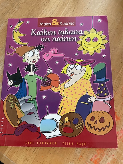 Maisa & Kaarina Kaiken takana on nainen - sarjakuvakirja